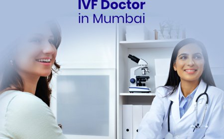 Finding the Best IVF Doctor in Mumbai: Your Guide to Fertility Care at Bloom IVF