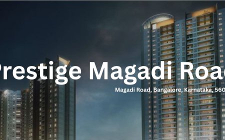 Prestige Magadi Road: A Pinnacle of Luxury Living in Bangalore