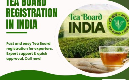 Tea Board License for Flavoured Tea – Documents, Fees & Process