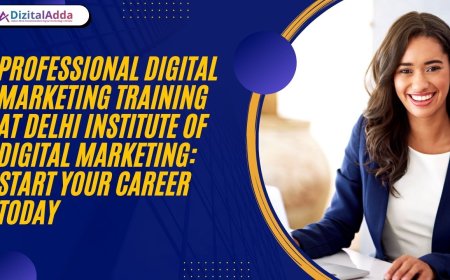 Professional Digital Marketing Training at Delhi Institute of Digital Marketing: Start Your Career Today