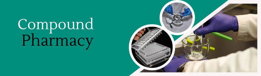 Compounding Pharmacy in GCC: Comprehensive Guide for Healthcare and Pharmaceutical Leaders