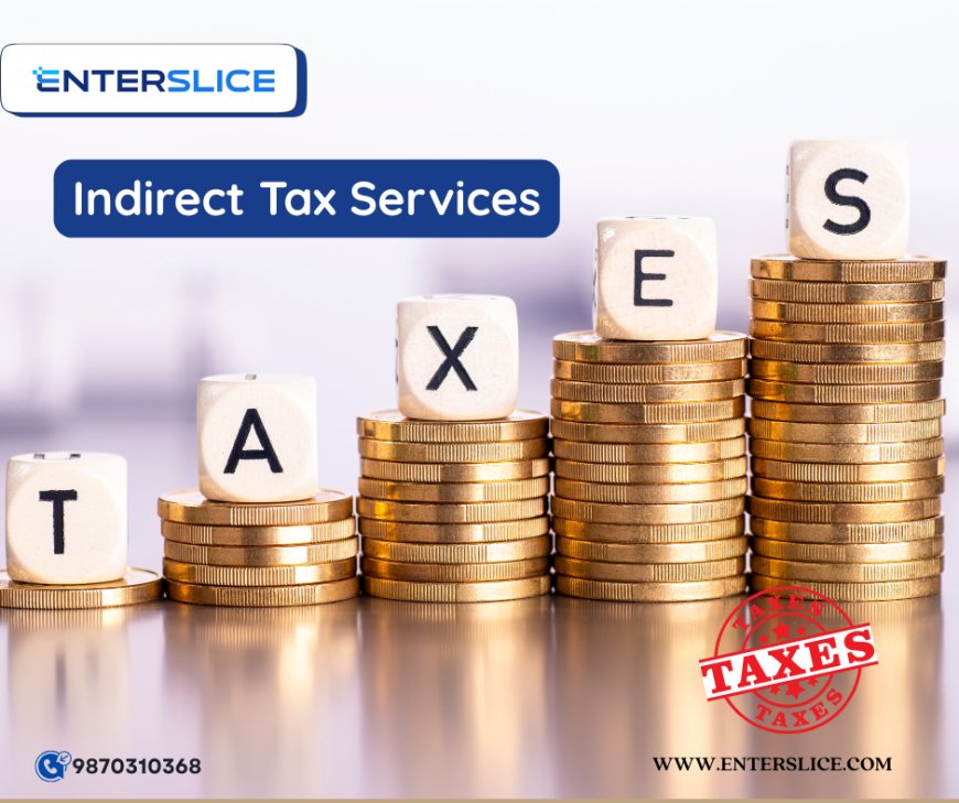 Expert Indirect Tax Services for Indian Businesses